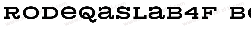 RodeqaSlab4F BoldItalic字体转换